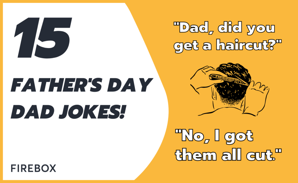 15 Father's Day Dad Jokes to Brighten His Big Day