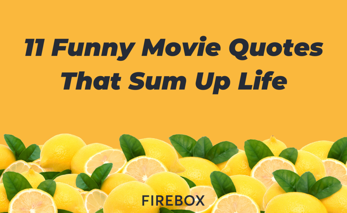 Funny Movie Quotes