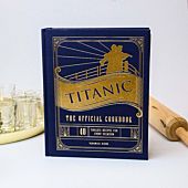 Titanic: The Official Cookbook