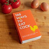 100 Ways To Eat Cock