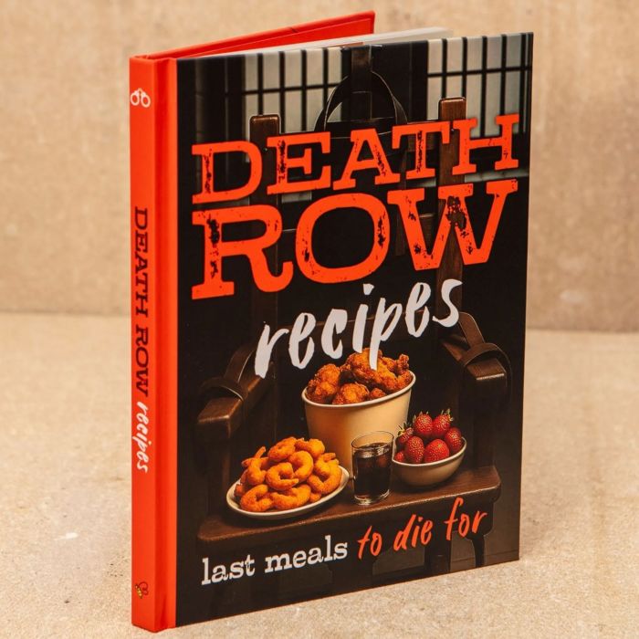 Death Row Recipes