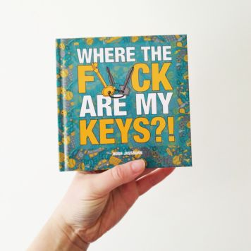 Where the Fuck are My Keys?